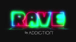 rave addiction glow in the dark dils video